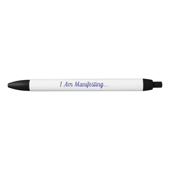I Am Manifesting Pen (Front)