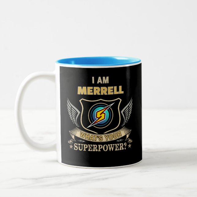 I Am MERRELL What's Your Superpower Two-Tone Coffee Mug (Left)