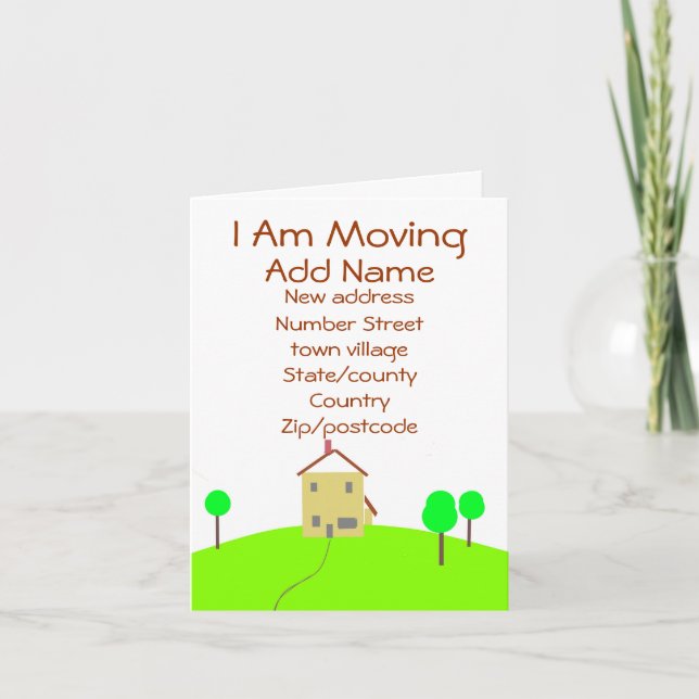 I am Moving house home note card personalise (Front)