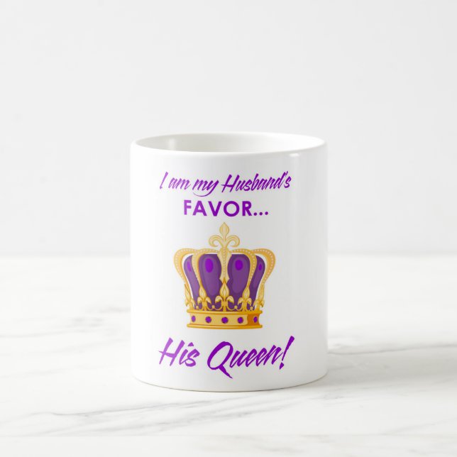 I am my husband's favour coffee mug (Center)