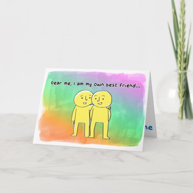 I Am My Own Best Friend Card (Front)