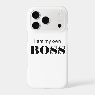 I am my own Boss!