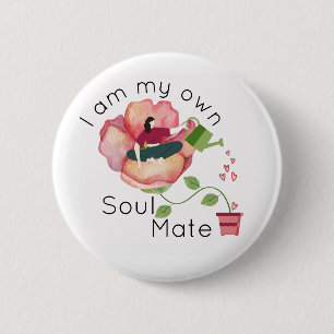 I am my own soulmate T-Shirt 6 Cm Round Badge