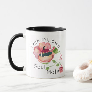 I am my own soulmate T-Shirt Mug