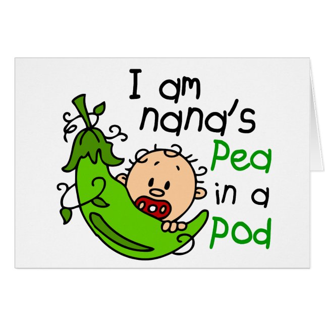 I Am Nana's Pea In A Pod 1 (Front Horizontal)
