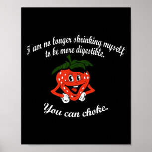 I Am No Longer Shrinking Myself Strawberry Boxing Poster