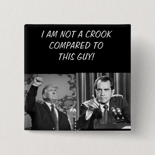 I AM NOT A CROOK2 BUTTON  (Front)