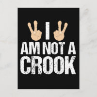 I Am Not A Crook Funny Richard Nixon Quote