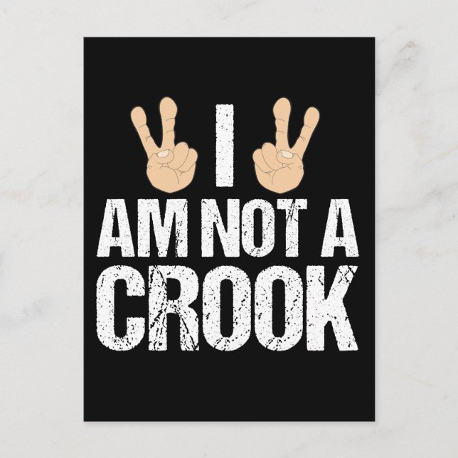 I Am Not A Crook Funny Richard Nixon Quote Postcard (Front)