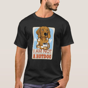 I Am Not A Hotdog Cook Dog Dachshund Humour   T-Shirt