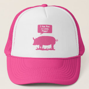 I Am Not A Little Piggy! Pink Trucker Hat