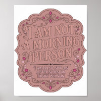 I AM NOT A MORNING PERSON I AM ALSO NOT AN AFTE v2