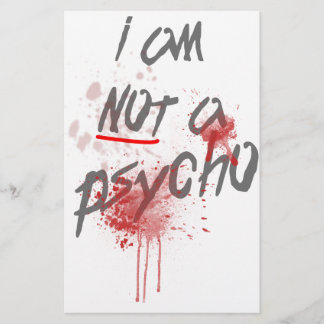 I Am Not A Psycho Slogan