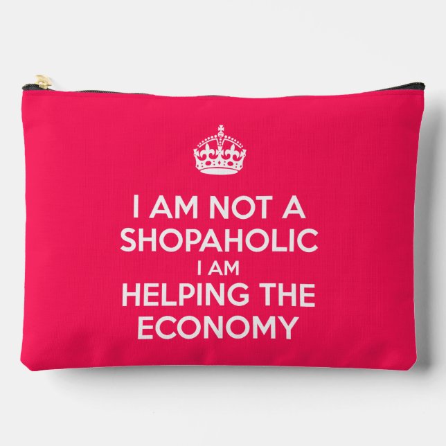 I am not a Shopaholic Accessory Pouch (Front)