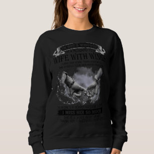 I Am Not A Widower I'm A Husband To A Wife With Wi Sweatshirt