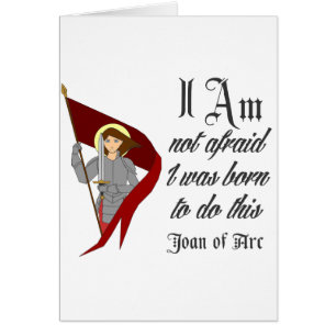 I Am Not Afraid - Joan of Arc
