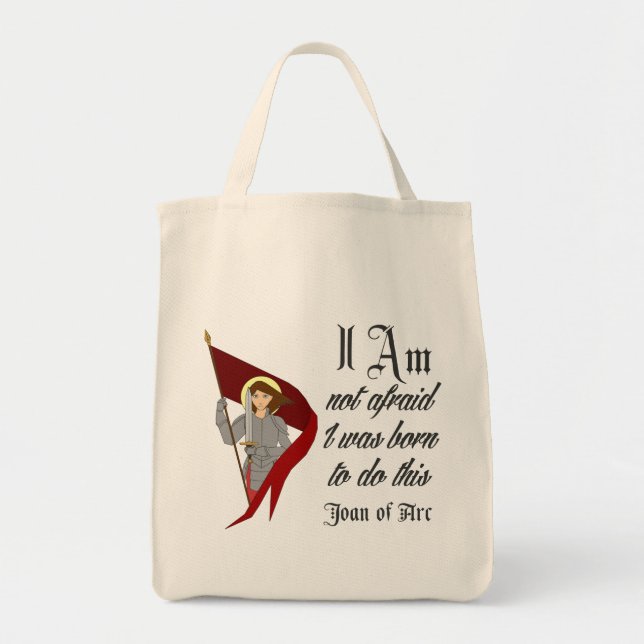 I Am Not Afraid - Joan of Arc Tote Bag (Front)