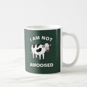I Am Not Amoosed Funny Farming Animal Cow Pun Coffee Mug