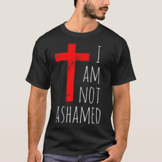 I am not ashamed  Big Red Cross Silhouette Image   T-Shirt
