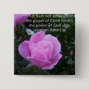 I am not ashamed of the gospel 15 cm square badge