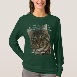 I Am Not Bound To Please Thee With My Answers Quot T-Shirt