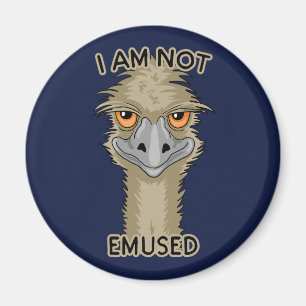 I Am Not Emused Funny Emu Pun Magnet