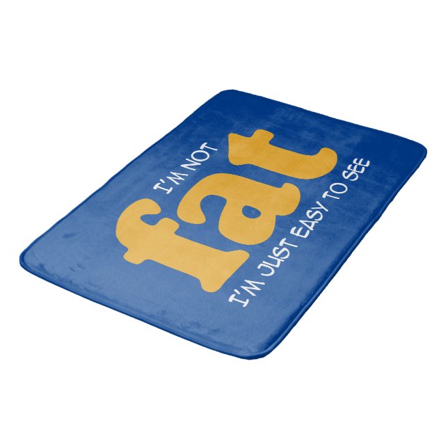 I am not fat bath mat (Angled)