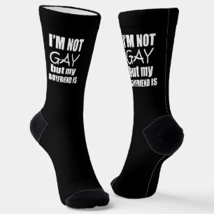 I am not gay but my boyfriend is socks