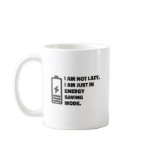 I am Not Lazy, Just Energy Saving Mode