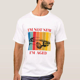 i am not new T-Shirt