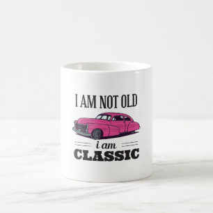 I am Not Old I am Classic Coffee Mug