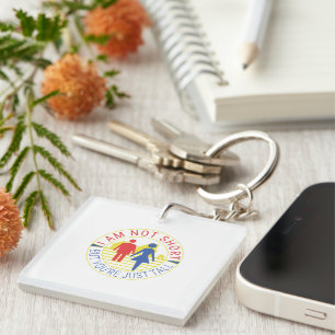 I am not short but you're just tall key ring