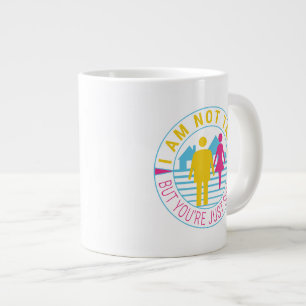 I am not tall but you're just short large coffee mug