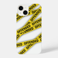 I am offended police tape do not cross