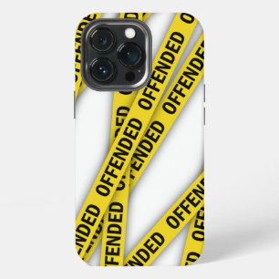 I am offended police tape do not cross iPhone 13 pro case
