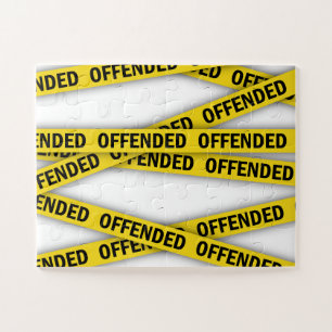 I am offended police tape do not cross jigsaw puzzle