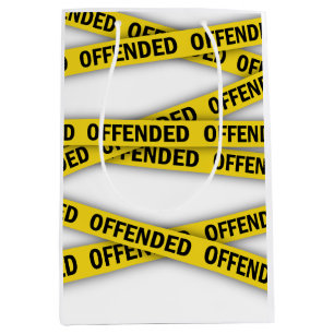 I am offended police tape do not cross medium gift bag
