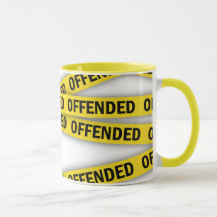 I am offended police tape do not cross mug