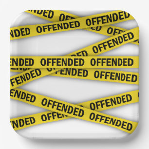I am offended police tape do not cross paper plate