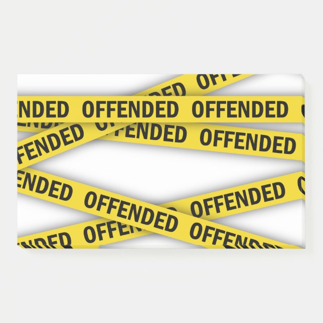 I am offended police tape do not cross post-it notes (Front)