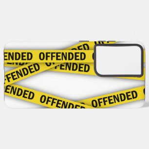 I am offended police tape do not cross samsung galaxy case