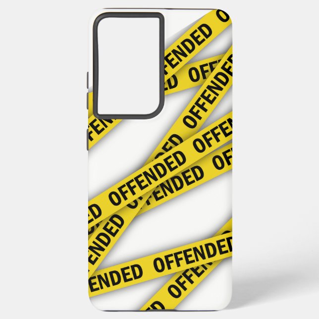 I am offended police tape do not cross samsung galaxy s21 ultra case (Back)