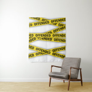 I am offended police tape do not cross tapestry