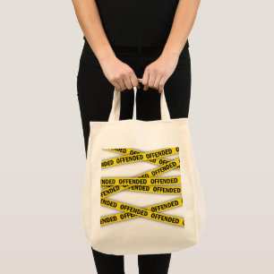 I am offended police tape do not cross tote bag