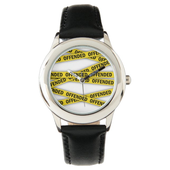 I am offended police tape do not cross watch (Front)
