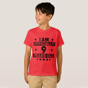 I Am Officially 9 Years Old 9th Birthday T-Shirt