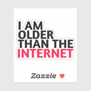 I am older than the internet