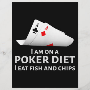I Am On A Poker Diet I Eat Fish And Chips Flyer
