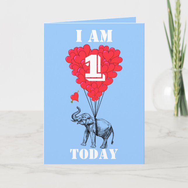 I am one today card (Front)