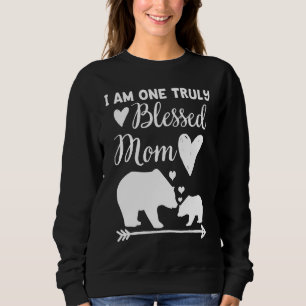 I Am One Truly Blessed Mom Bear & Baby Cub Mom Sweatshirt